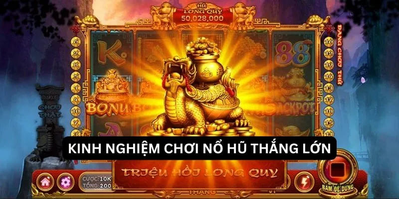 Mẹo chơi nổ hũ hiệu quả từ cao thủ <span style=